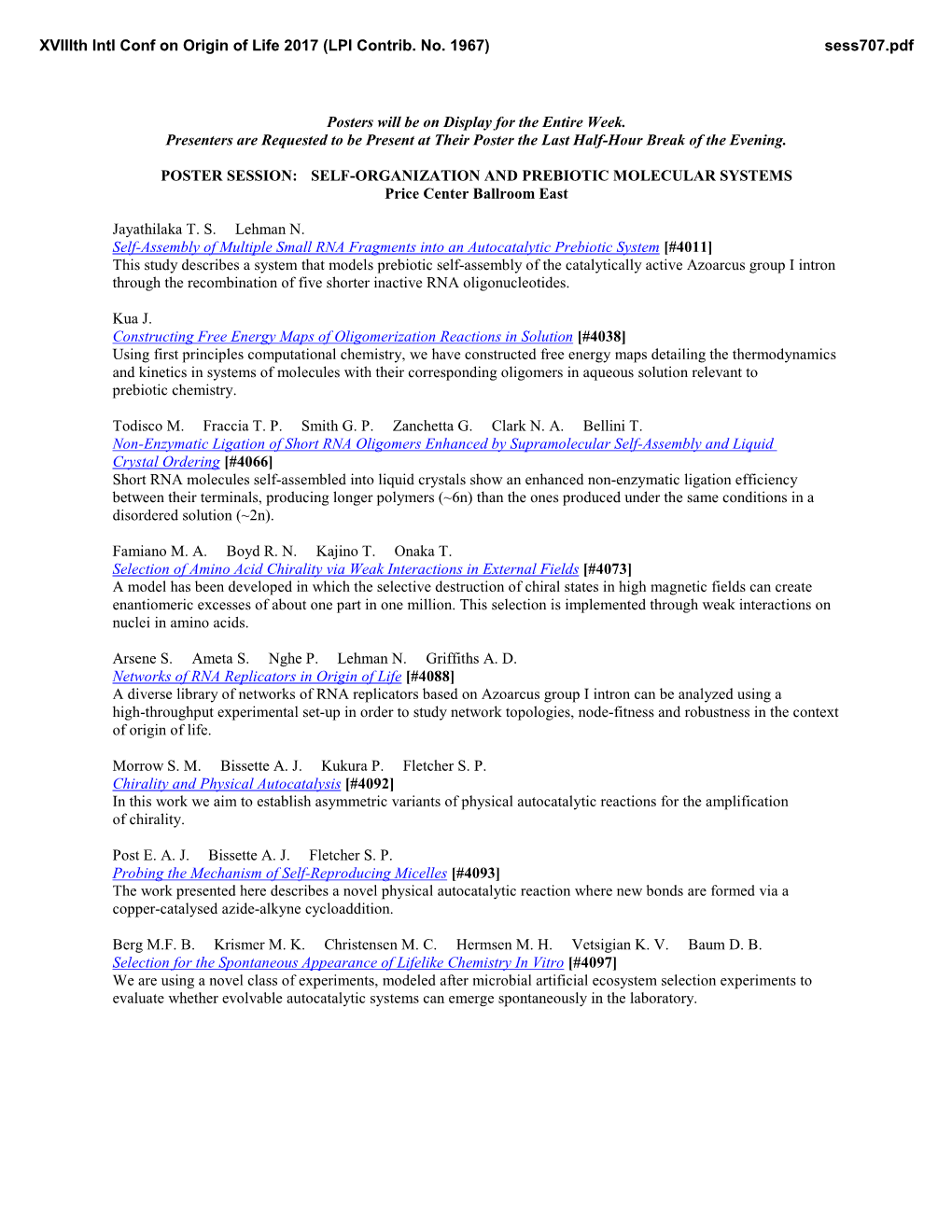 Self-Organization and Prebiotic Molecular Systems Posters