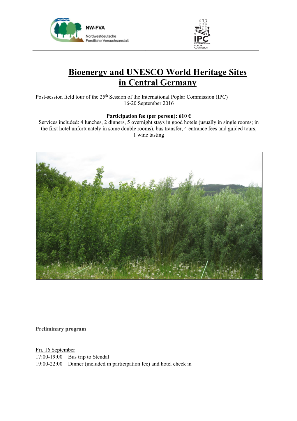 Bioenergy and UNESCO World Heritage Sites in Central Germany
