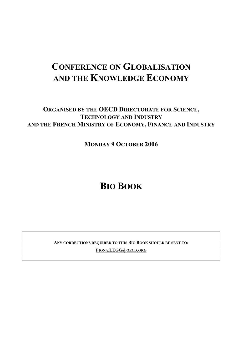 Conference on Globalisation and the Knowledge Economy Bio Book