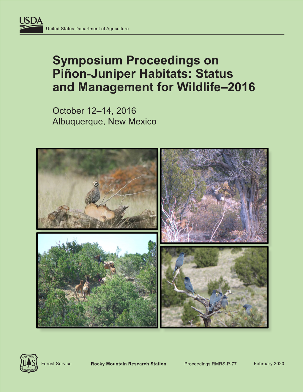 Symposium Proceedings on Piñon-Juniper Habitats: Status and Management for Wildlife–2016