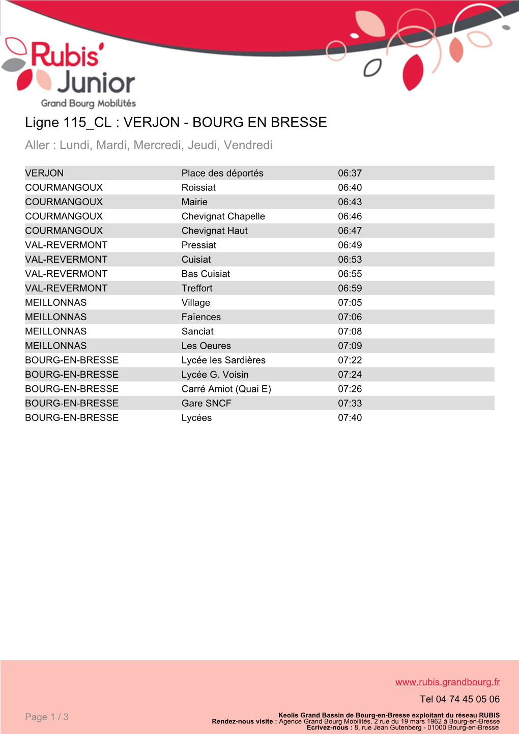 Ligne 115 CL : VERJON - BOURG EN BRESSE Aller : Lundi, Mardi, Mercredi, Jeudi, Vendredi