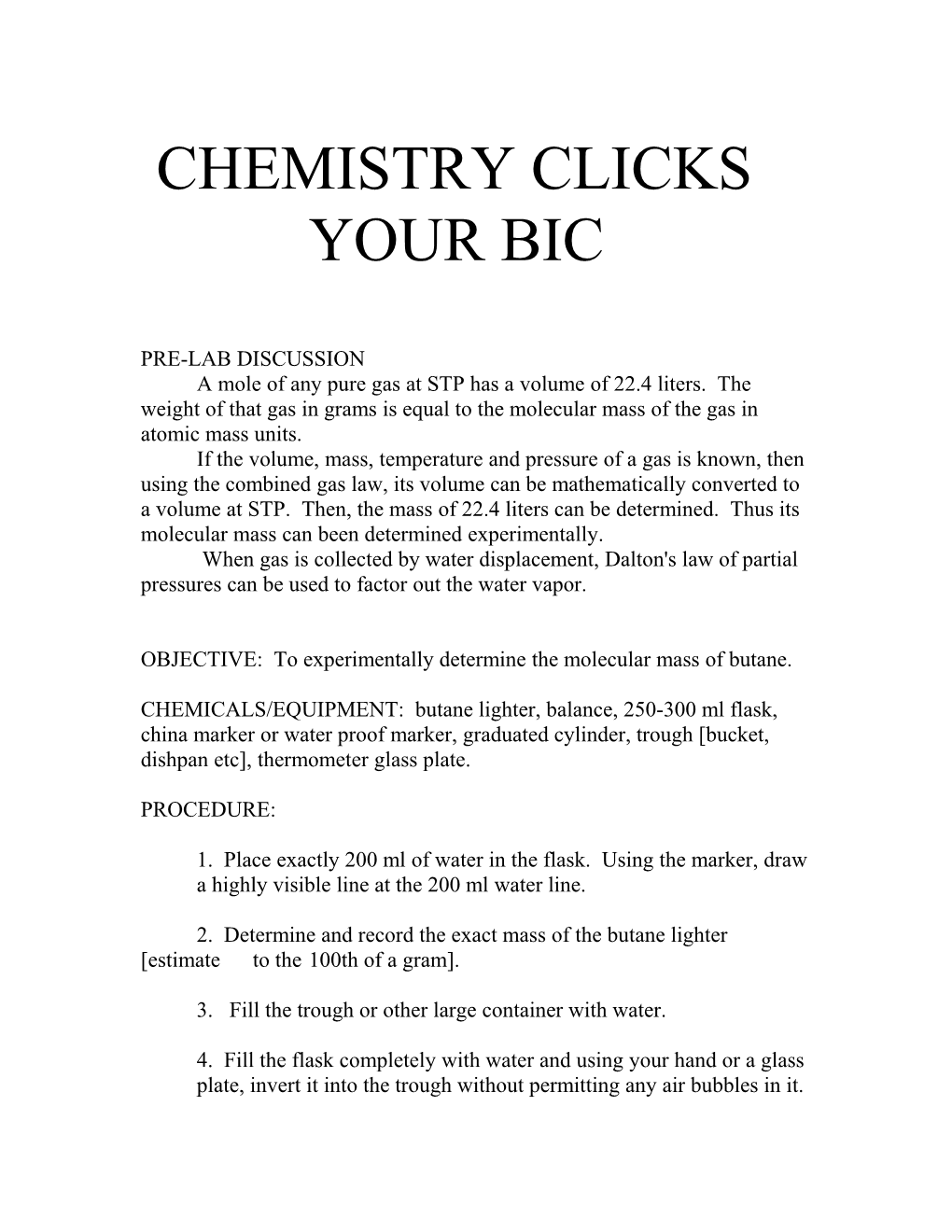 Chemistry Clicks Your Bic