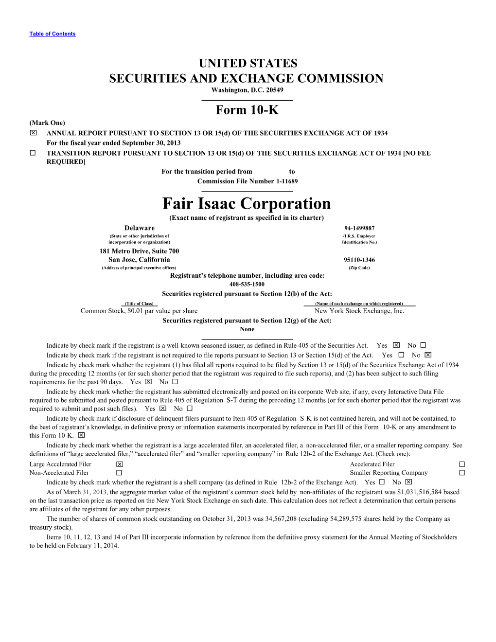 Fair Isaac Corporation (Exact Name of Registrant As Specified in Its Charter)