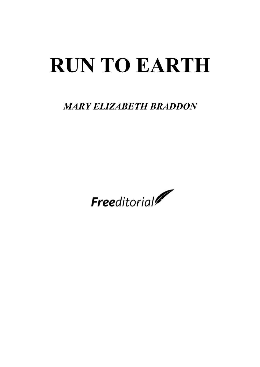 Run to Earth