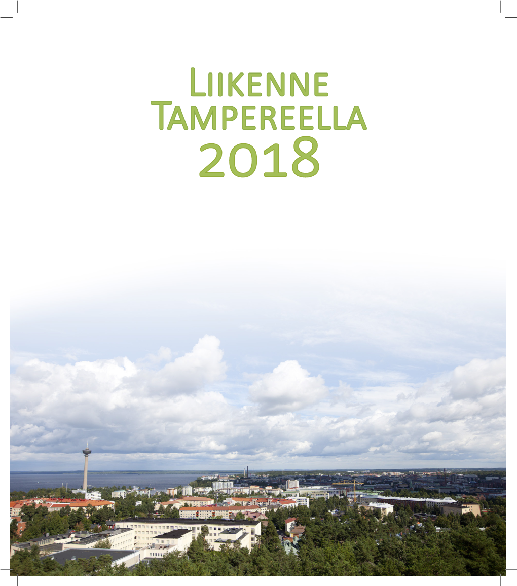 Liikenne Tampereella 2018 Sisällysluettelo