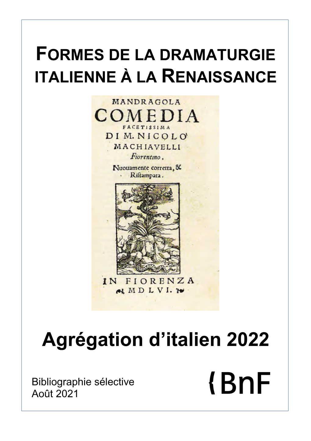 Agrégation D'italien 2021 : Dramatugie De La Renaissance