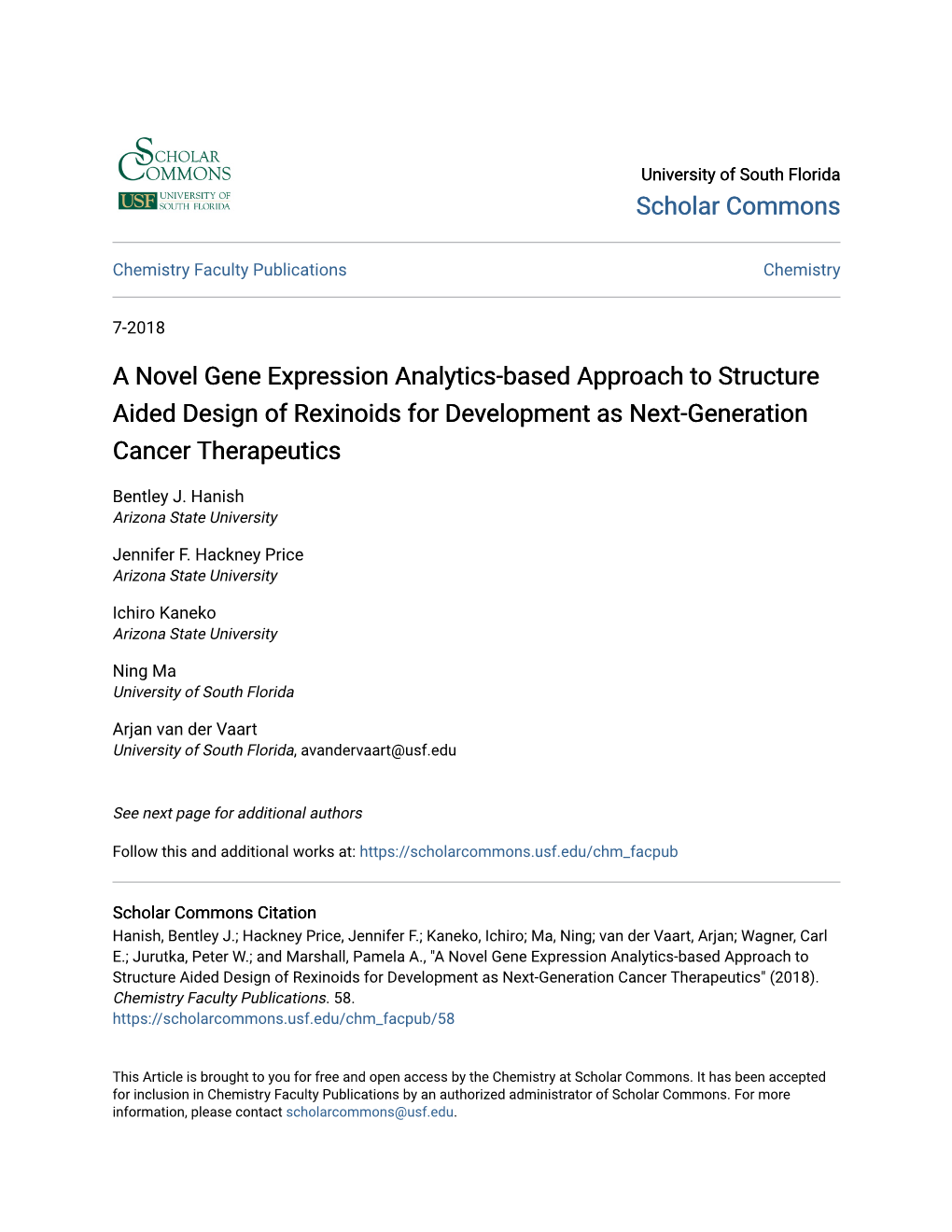 A Novel Gene Expression Analytics-Based Approach to Structure Aided Design of Rexinoids for Development As Next-Generation Cancer Therapeutics