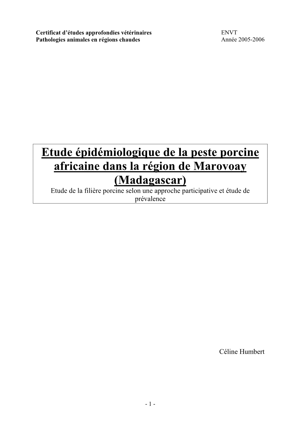 Etude Épidémiologique De La Peste Porcine Africaine Dans La Région De Marovoay