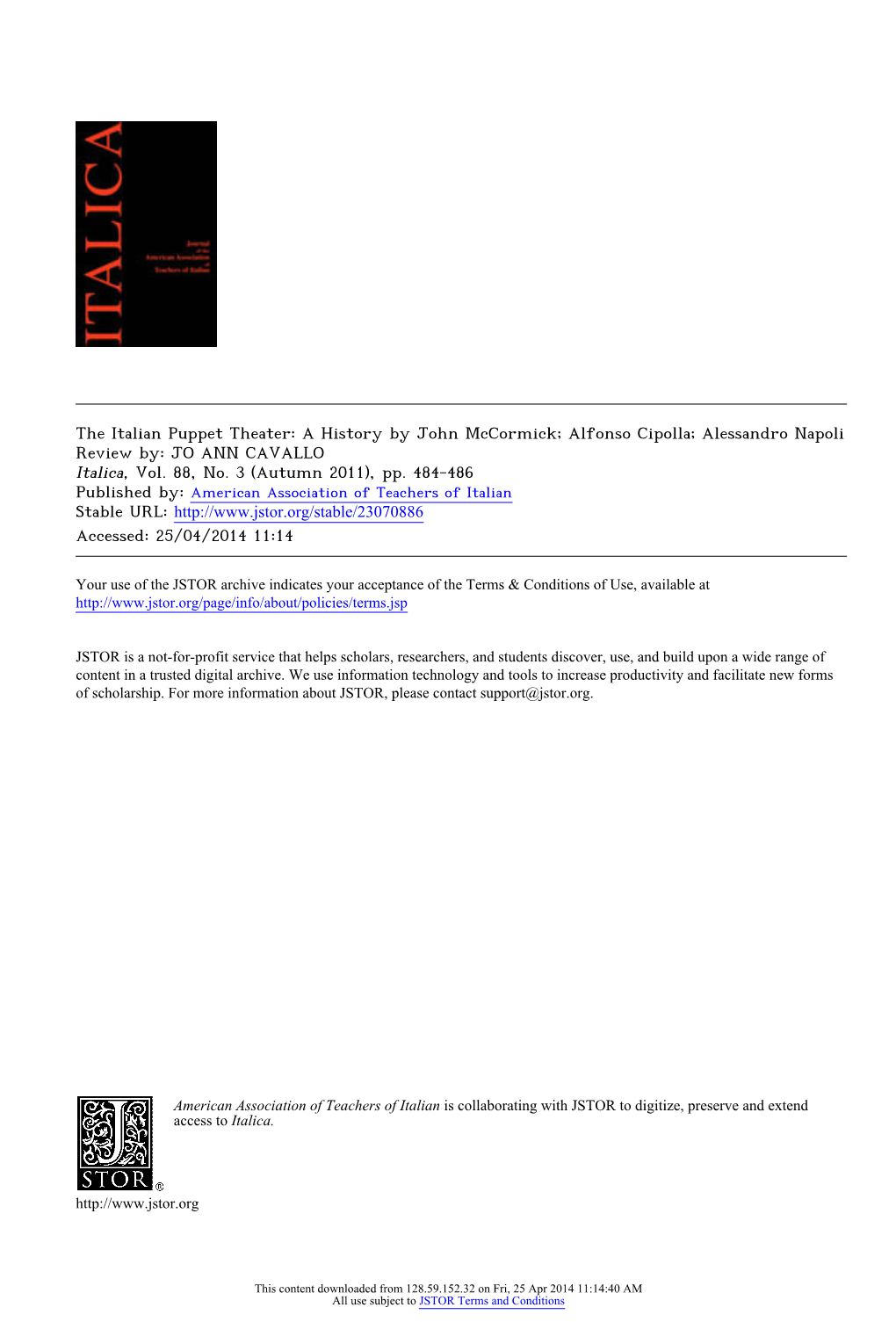 The Italian Puppet Theater: a History by John Mccormick; Alfonso Cipolla; Alessandro Napoli Review By: JO ANN CAVALLO Italica, Vol