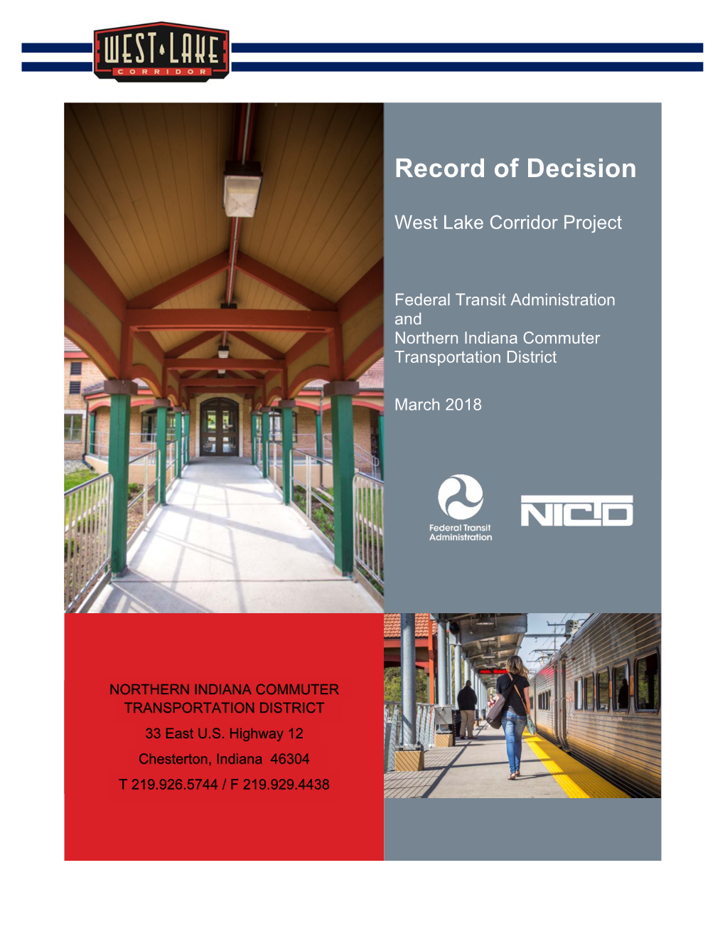 West Lake Corridor Final Environmental Impact Statement/Record of Decision and Section 4(F) Evaluation; Record of Decision