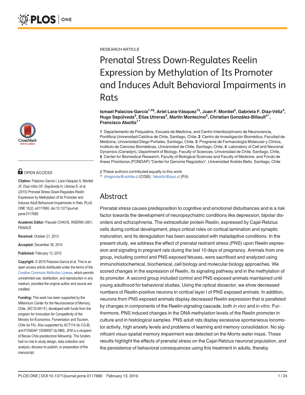 Prenatal Stress Down-Regulates Reelin Expression by Methylation of Its Promoter and Induces Adult Behavioral Impairments in Rats