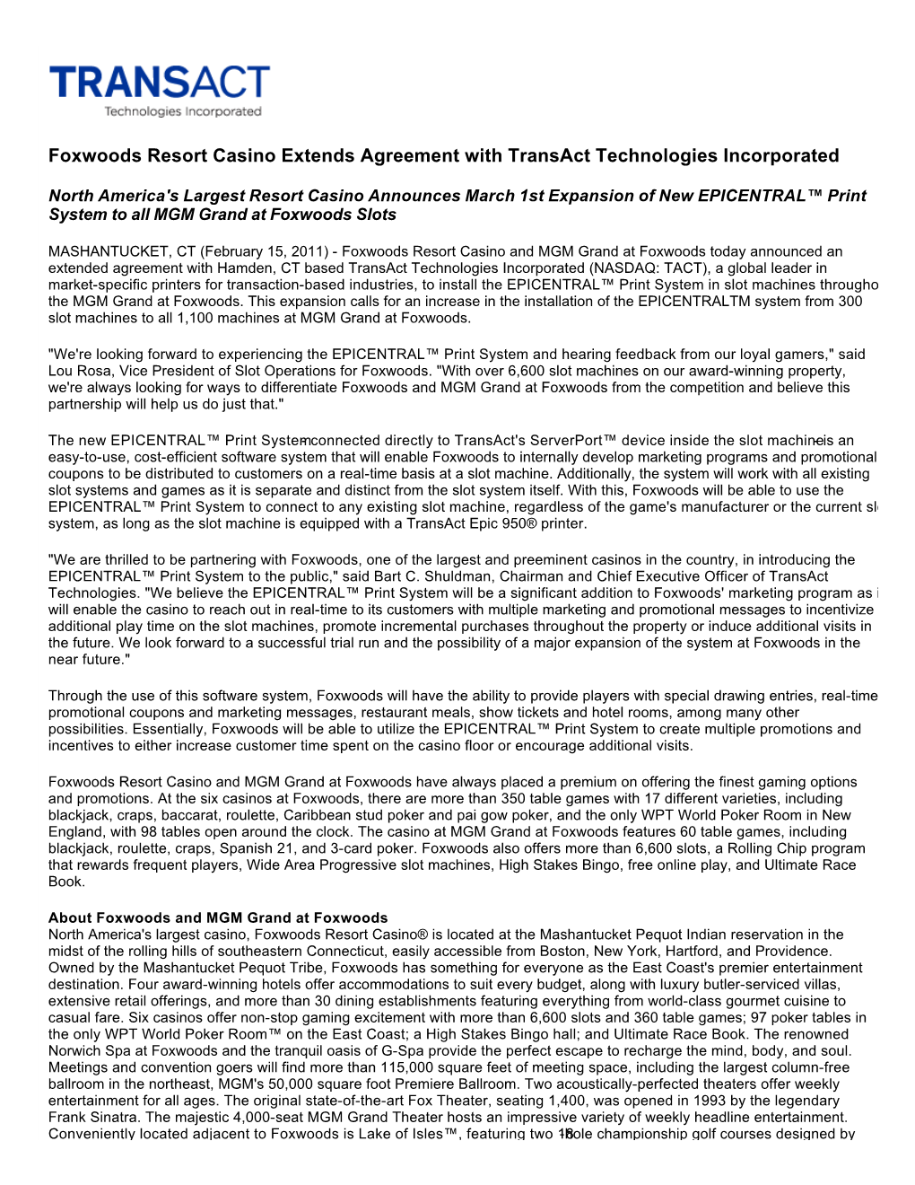 Foxwoods Resort Casino Extends Agreement with Transact Technologies Incorporated
