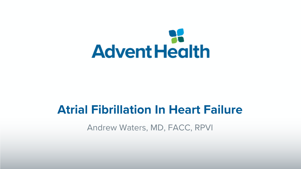 Atrial Fibrillation in Heart Failure