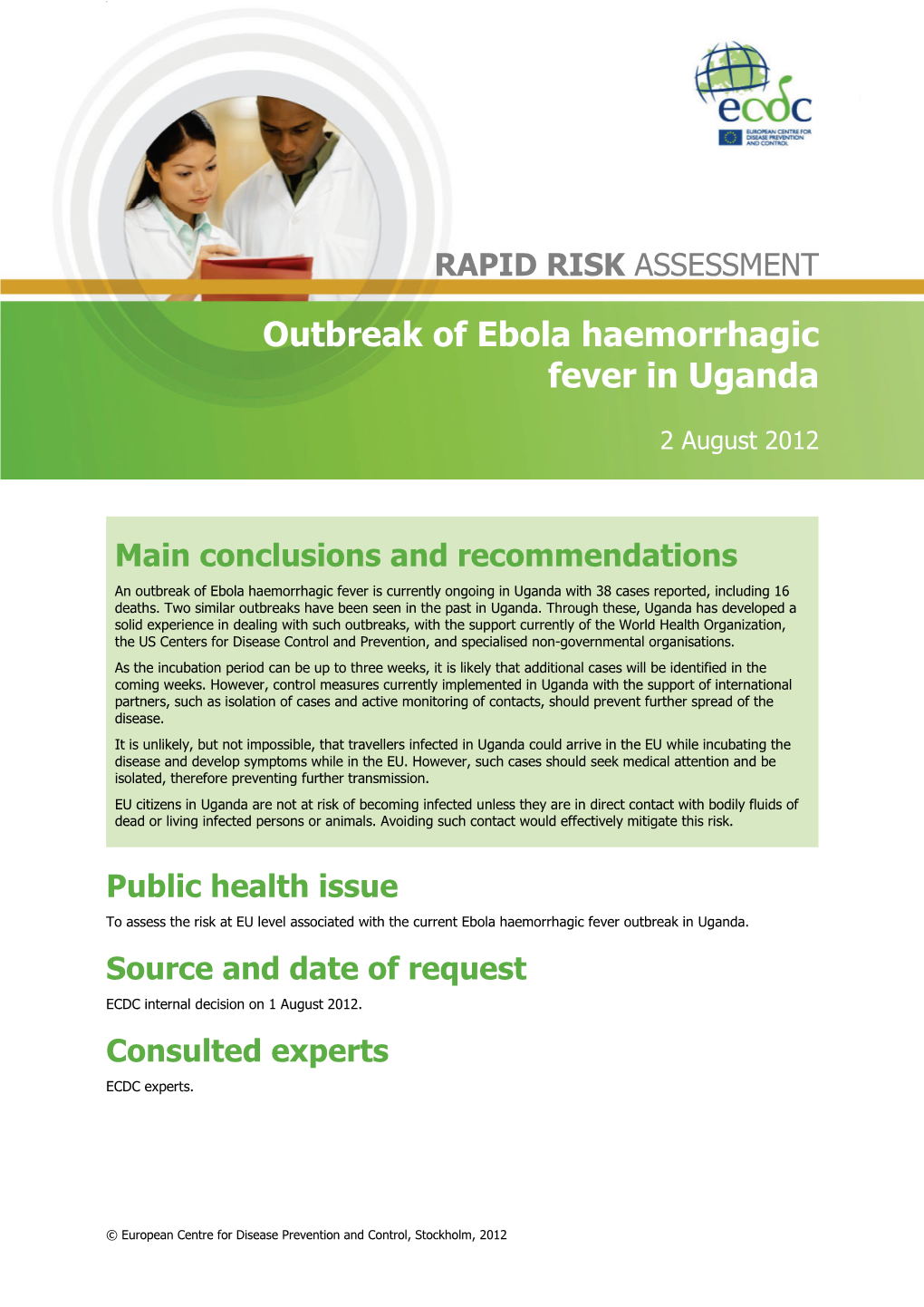 Outbreak of Ebola Haemorrhagic Fever in Uganda