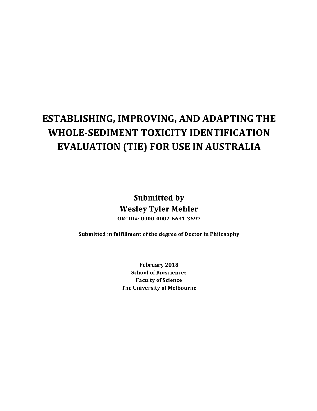 Establishing, Improving, and Adapting the Whole-Sediment Toxicity Identification Evaluation (Tie) for Use in Australia