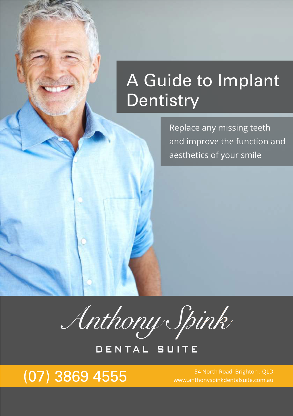A Guide to Implant Dentistry