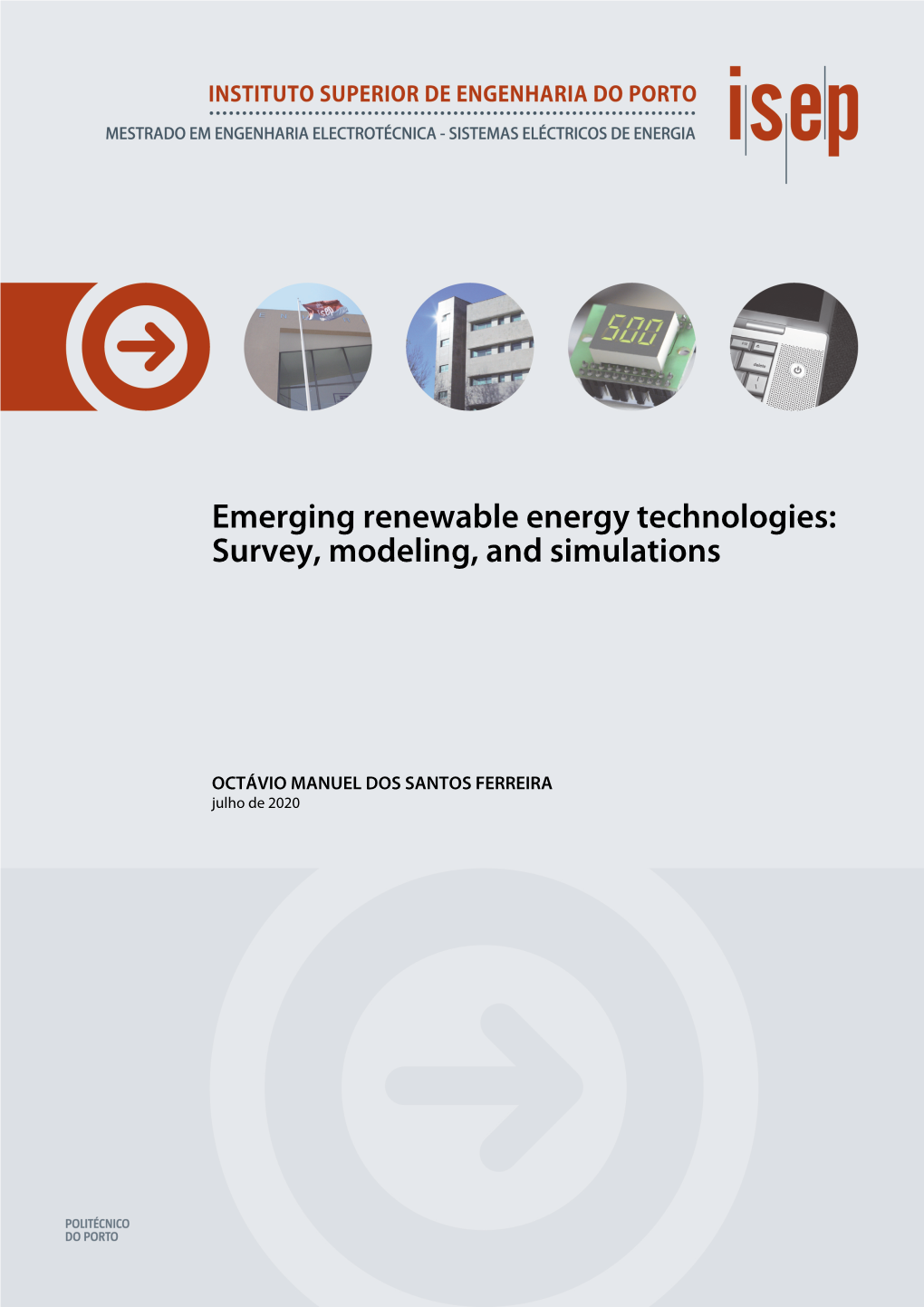 Emerging Renewable Energy Technologies: Survey, Modeling, and Simulations