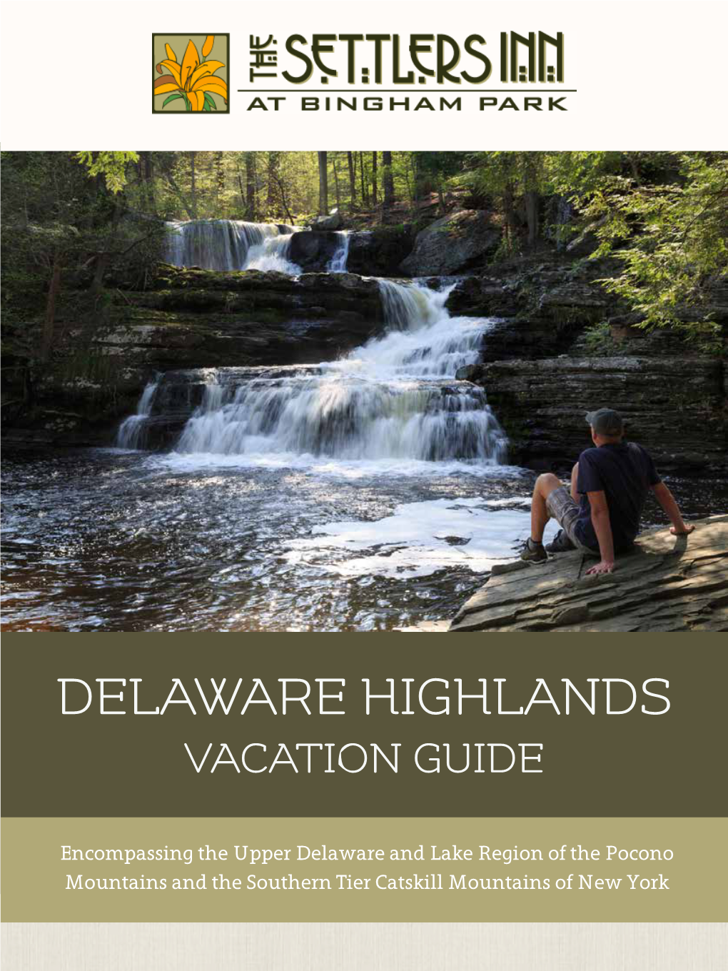 Delaware Highlands Vacation Guide