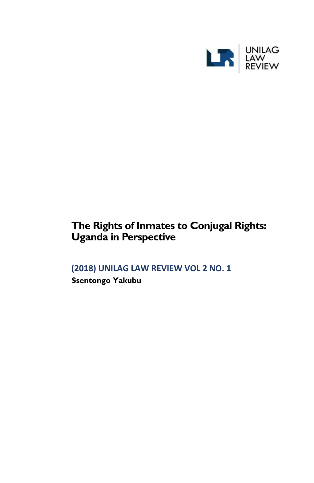 The Rights of Inmates to Conjugal Rights: Uganda in Perspective
