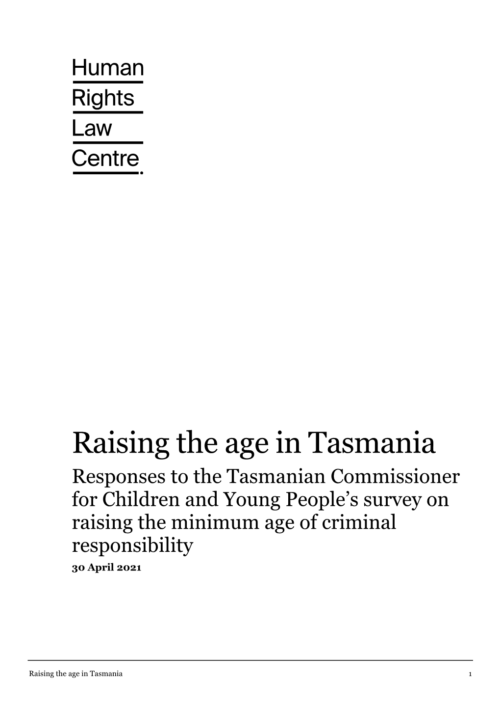 Raising the Age in Tasmania