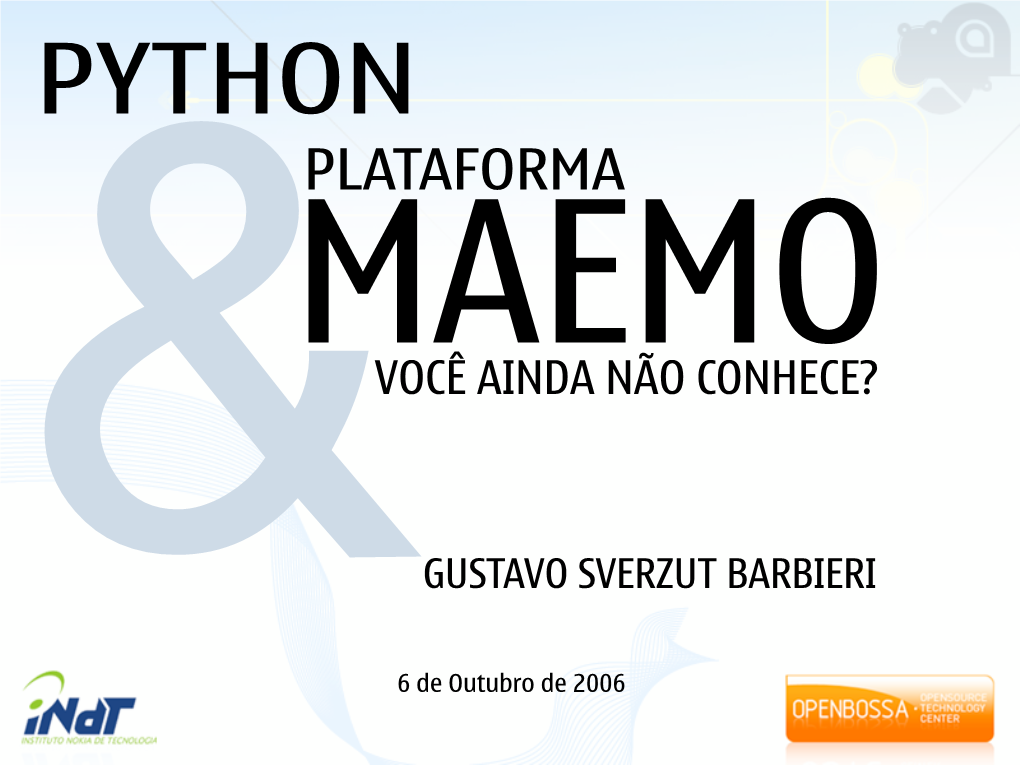 Python E Plataforma Maemo. Você Ainda Não Conhece?