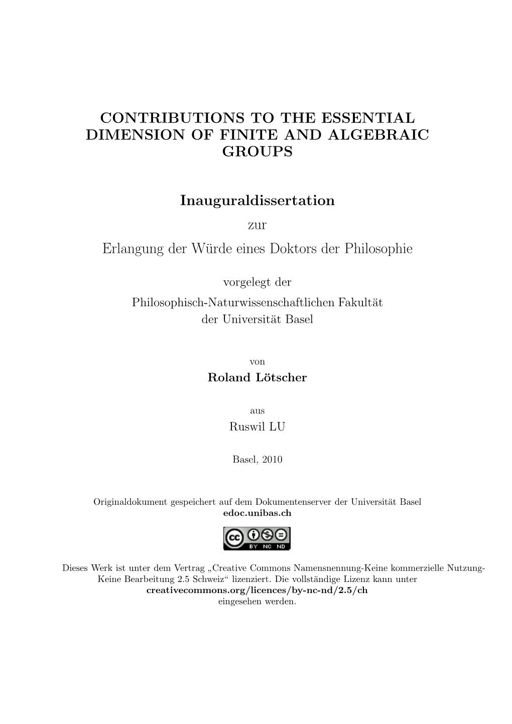 Contributions to the Essential Dimension of Finite and Algebraic Groups