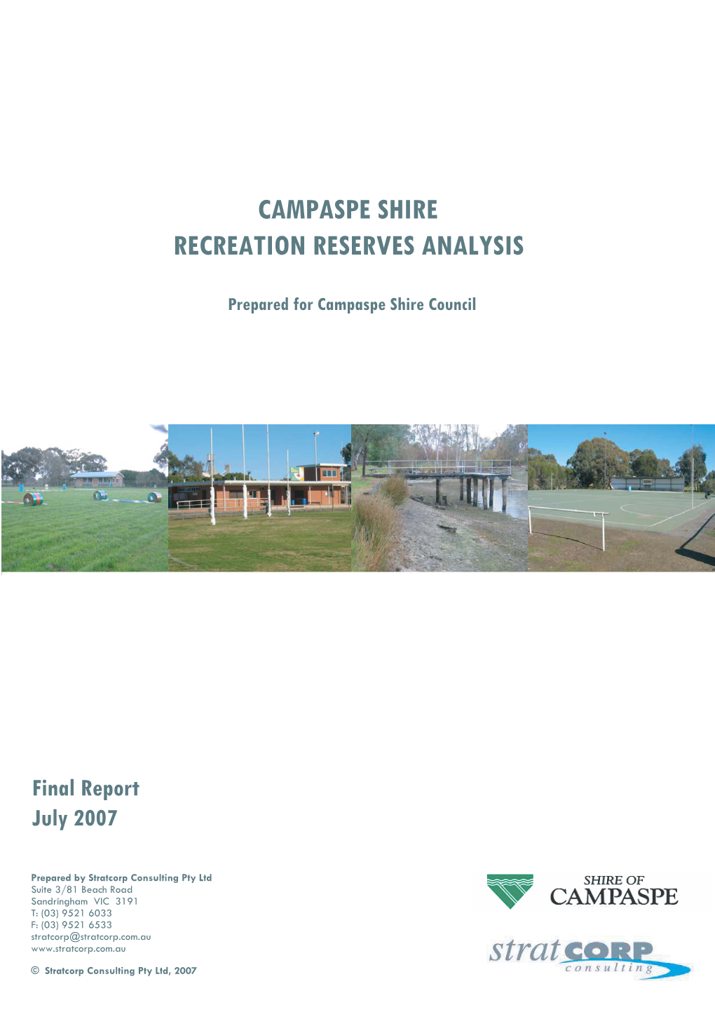 Campaspe Shire Recreation Reserves Analysis