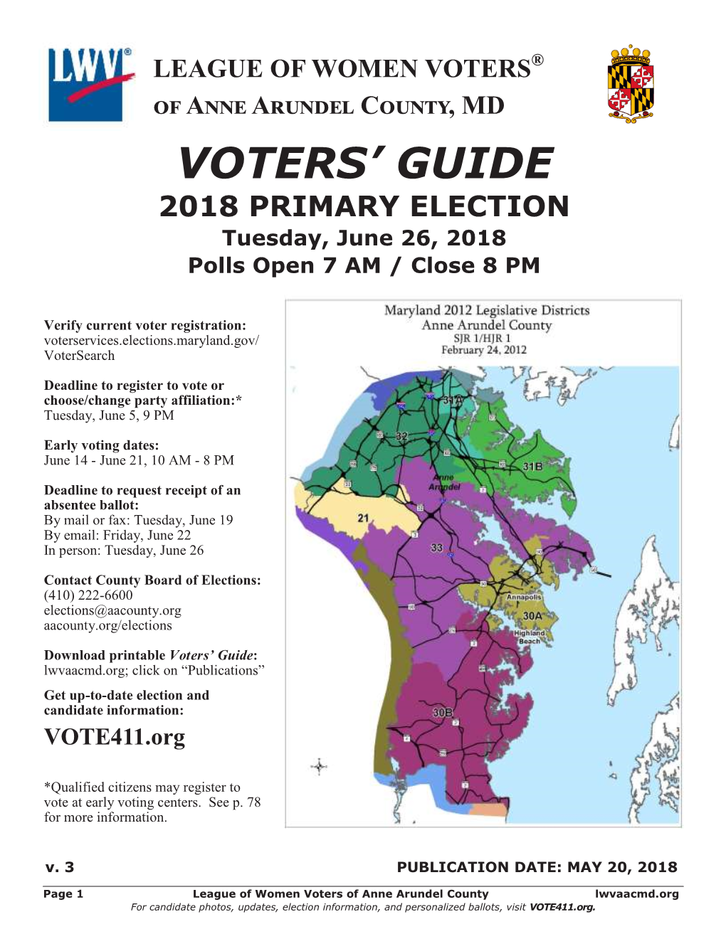 2018 PRIMARY ELECTION Tuesday, June 26, 2018 Polls Open 7 AM / Close 8 PM