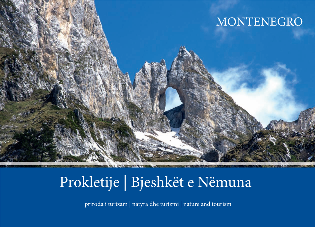 Prokletije | Bjeshkët E Nëmuna