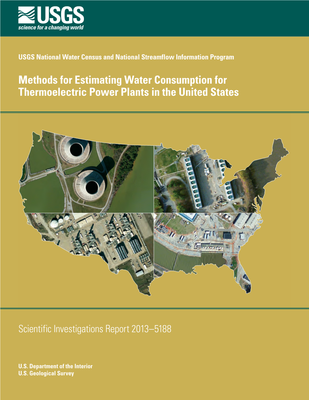 Methods for Estimating Water Consumption for Thermoelectric Power Plants in the United States
