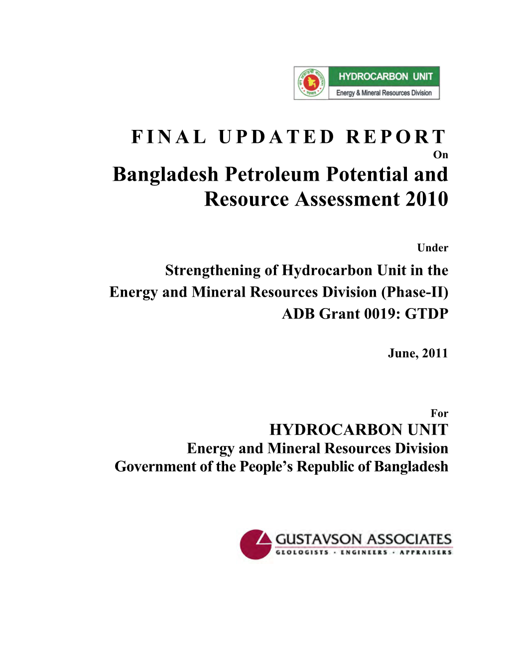 Bangladesh Petroleum Potential and Resource Assessment 2010