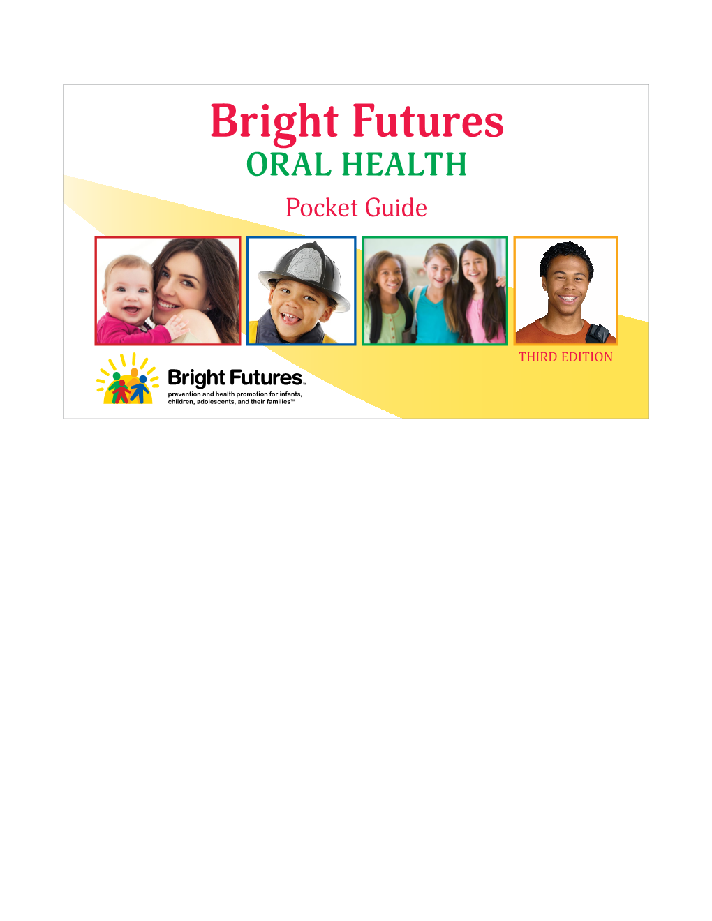 Bright Futures ORAL HEALTH Pocket Guide
