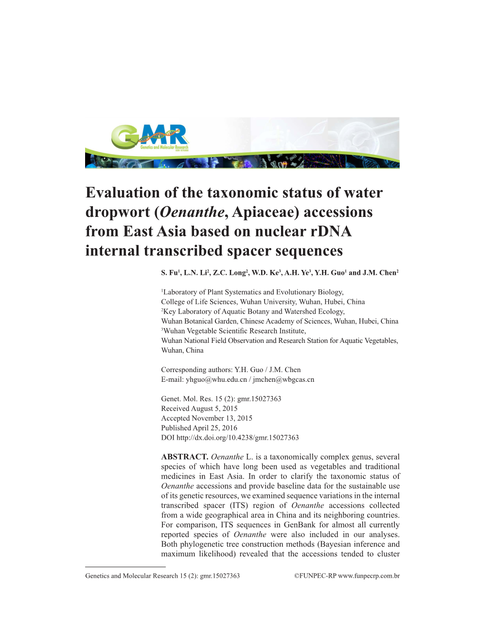 Evaluation of the Taxonomic Status of Water Dropwort (Oenanthe, Apiaceae) Accessions from East Asia Based on Nuclear Rdna Internal Transcribed Spacer Sequences