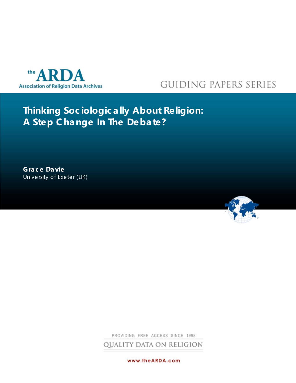 Thinking Sociologically About Religion: a Step Change in the Debate?