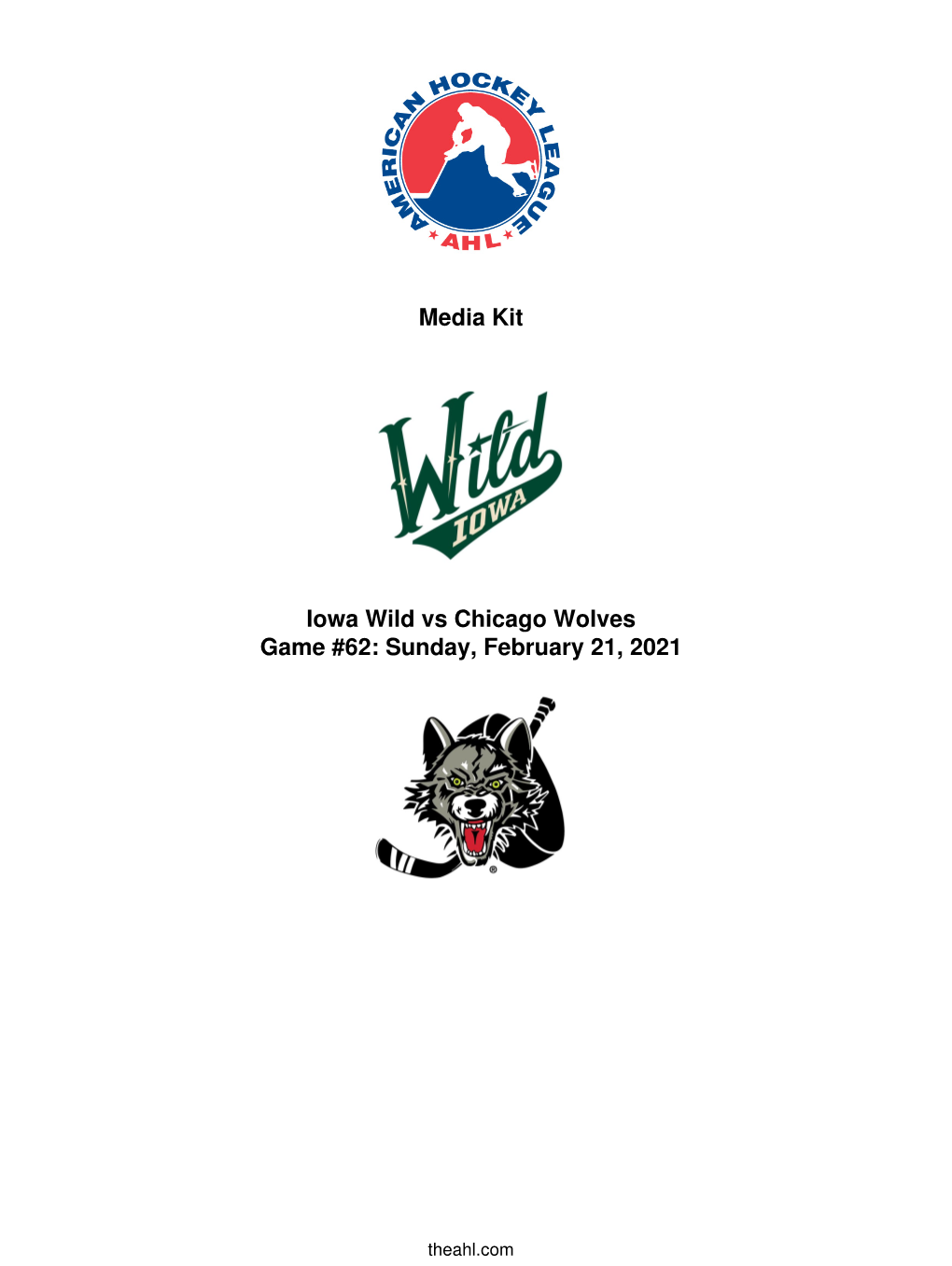 Media Kit Iowa Wild Vs Chicago Wolves Game #62: Sunday, February 21, 2021