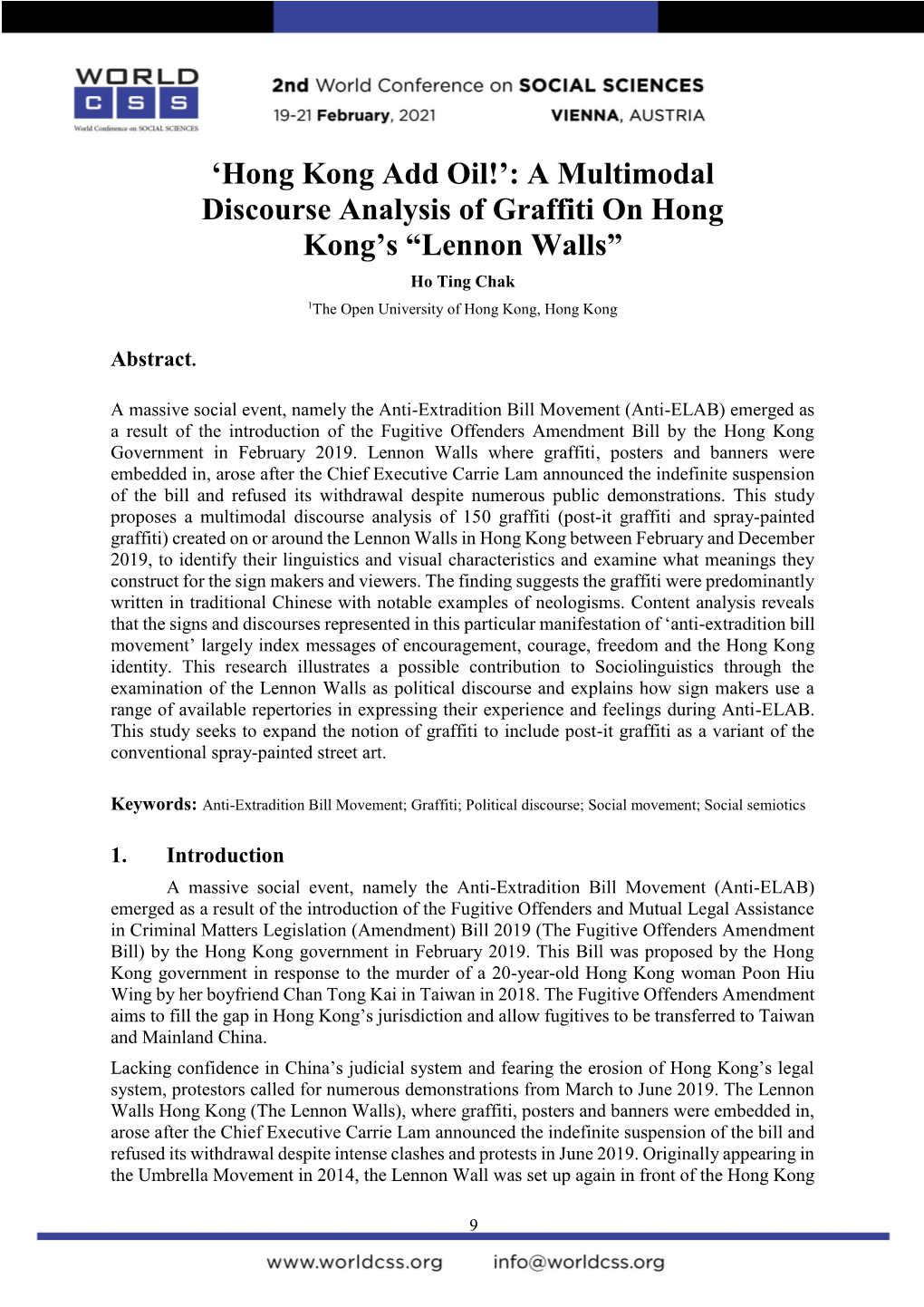 A Multimodal Discourse Analysis of Graffiti on Hong Kong's