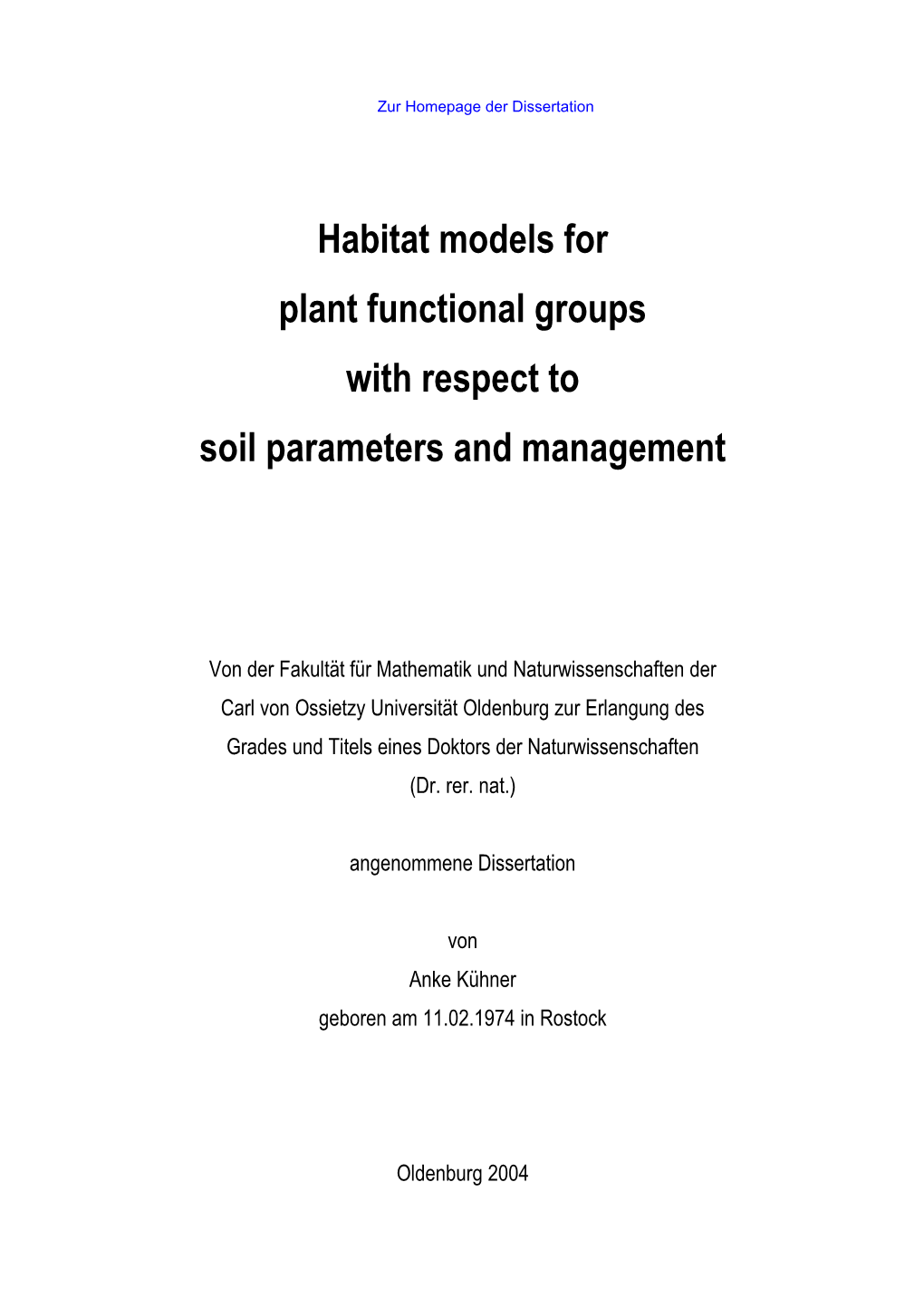 Habitat Models for Plant Functional Groups with Respect to Soil Parameters and Management