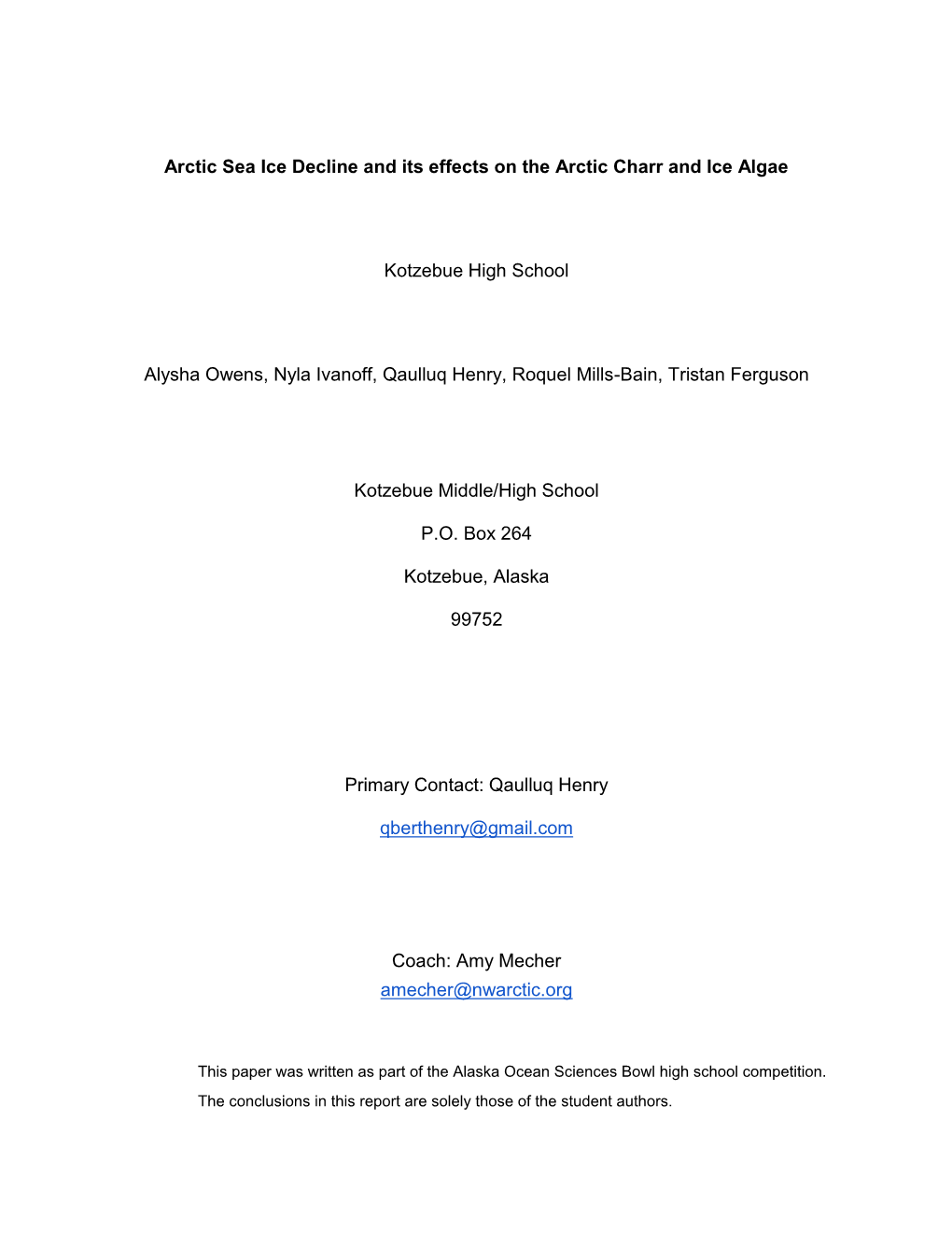 Arctic Sea Ice Decline and Its Effects on the Arctic Char and Ice Algae