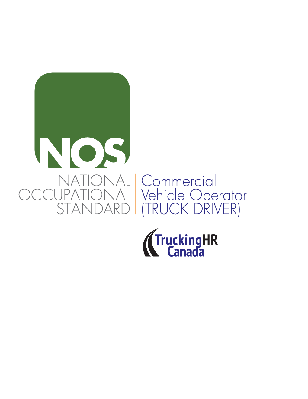 National Occupational Standard for Commercial Vehicle Operator Here