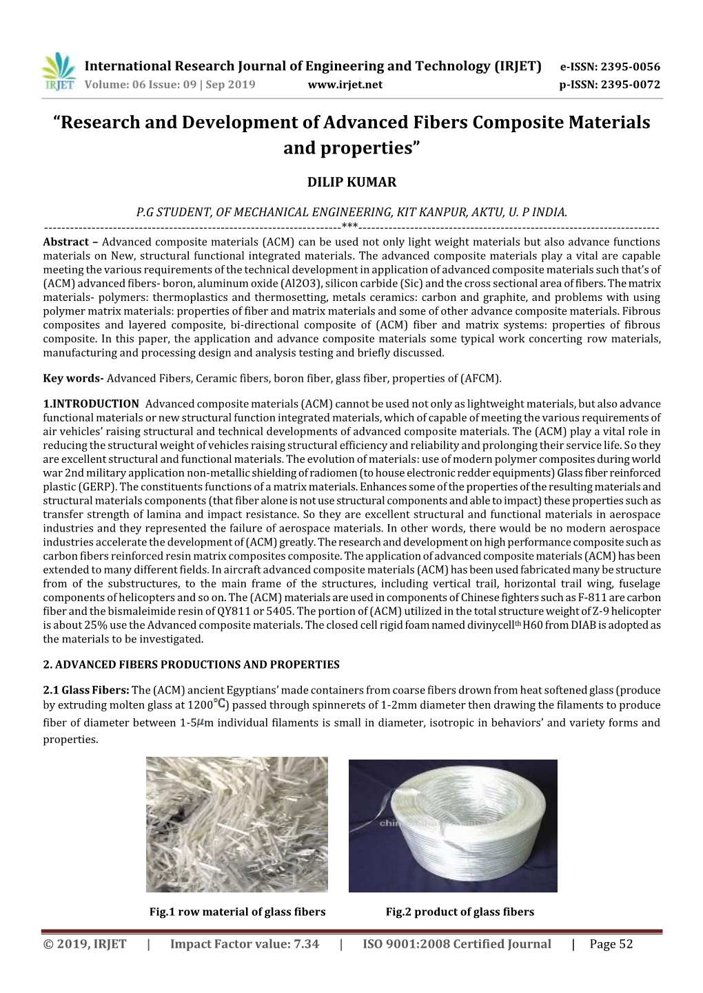 Research and Development of Advanced Fibers Composite Materials and Properties”