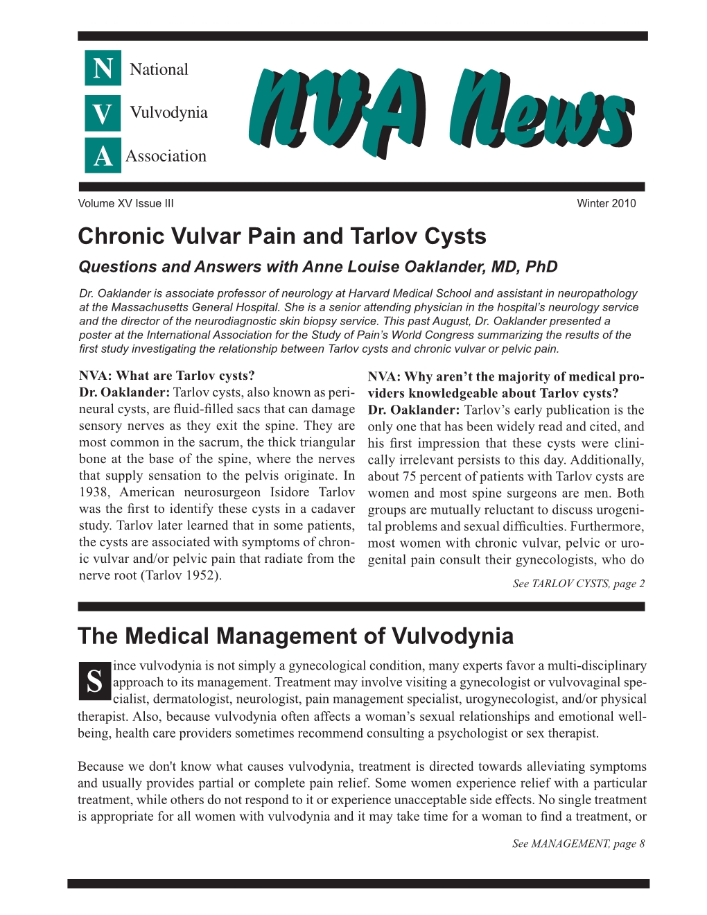 Chronic Vulvar Pain and Tarlov Cysts Questions and Answers with Anne Louise Oaklander, MD, Phd