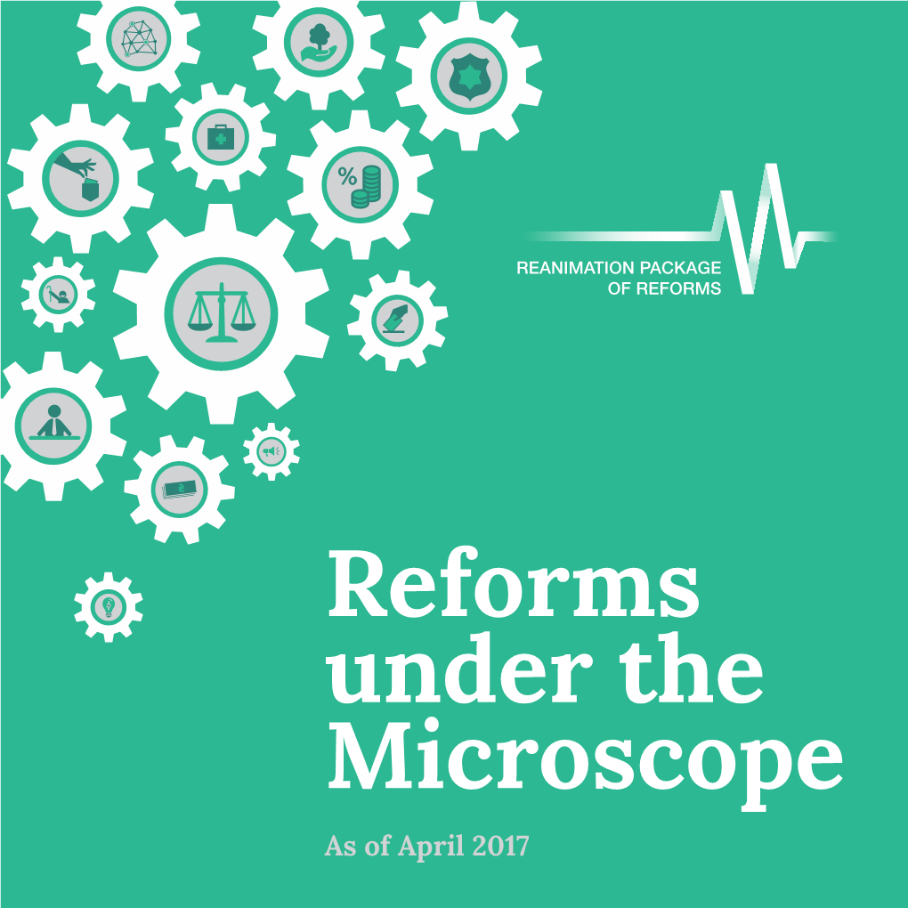 Reforms Under the Microscope As of April 2017