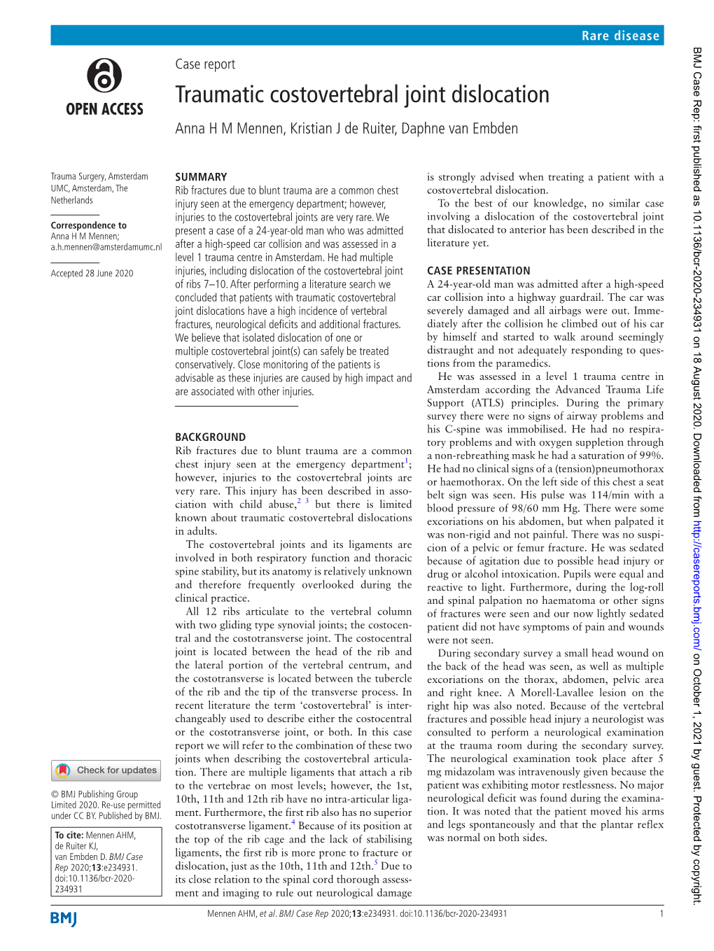 Traumatic Costovertebral Joint Dislocation Anna H M Mennen, Kristian J De Ruiter, Daphne Van Embden