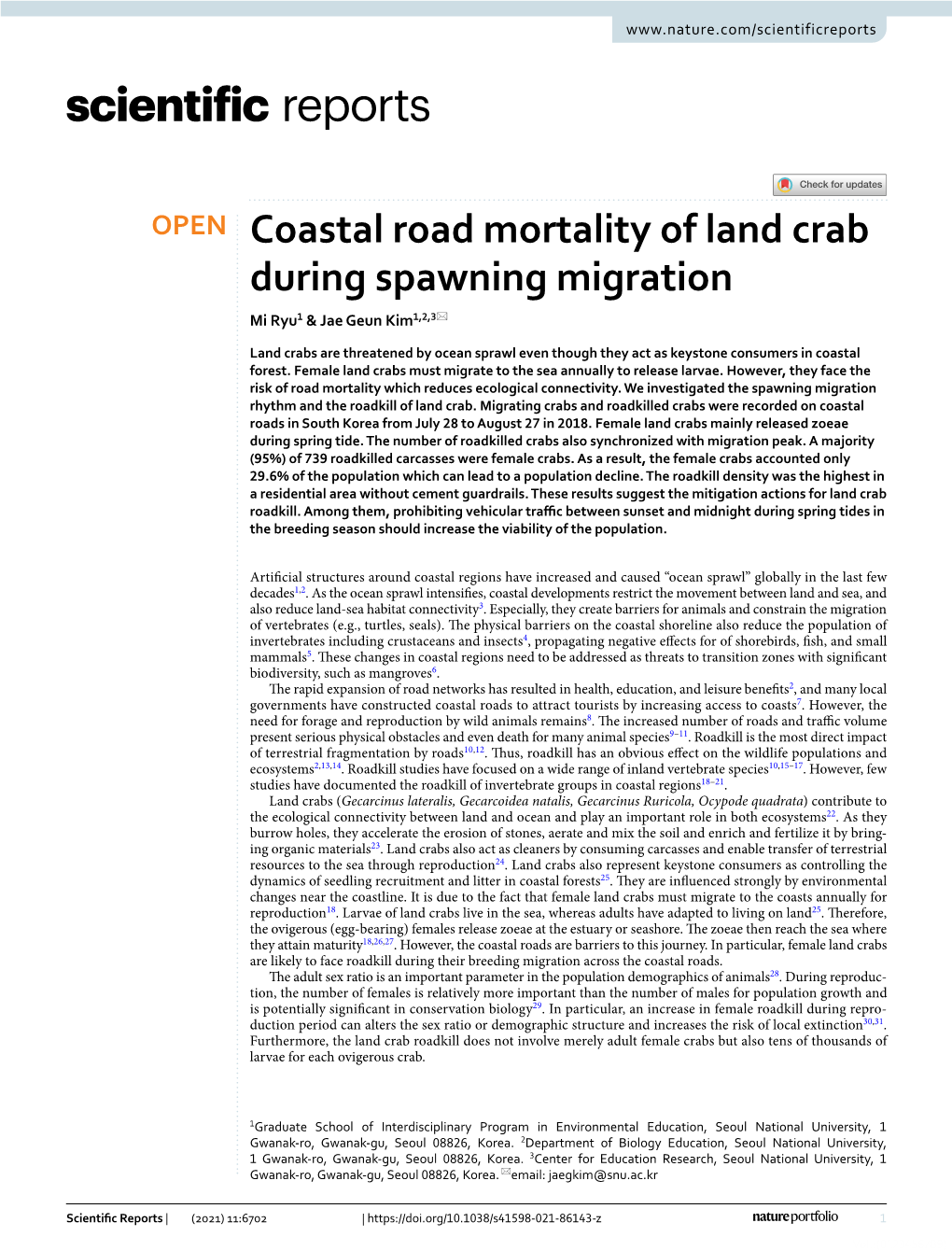 Coastal Road Mortality of Land Crab During Spawning Migration Mi Ryu1 & Jae Geun Kim1,2,3*