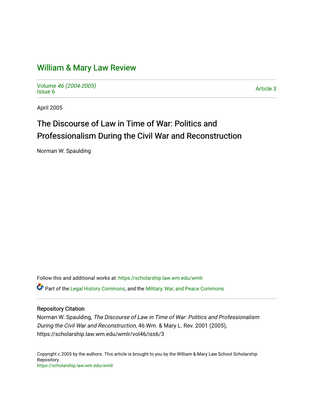 The Discourse of Law in Time of War: Politics and Professionalism During the Civil War and Reconstruction