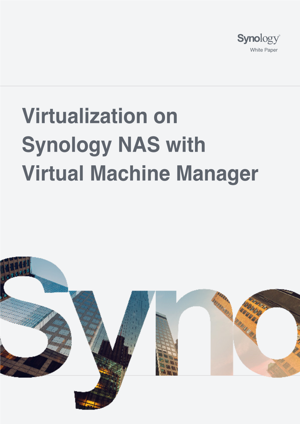 Virtualization on Synology NAS with Virtual Machine Manager