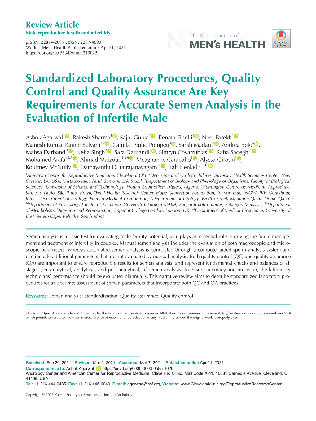 Standardized Laboratory Procedures, Quality Control and Quality Assurance Are Key Requirements for Accurate Semen Analysis in the Evaluation of Infertile Male