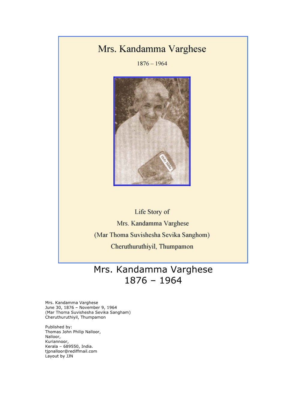 Mrs. Kandamma Varghese 1876 – 1964