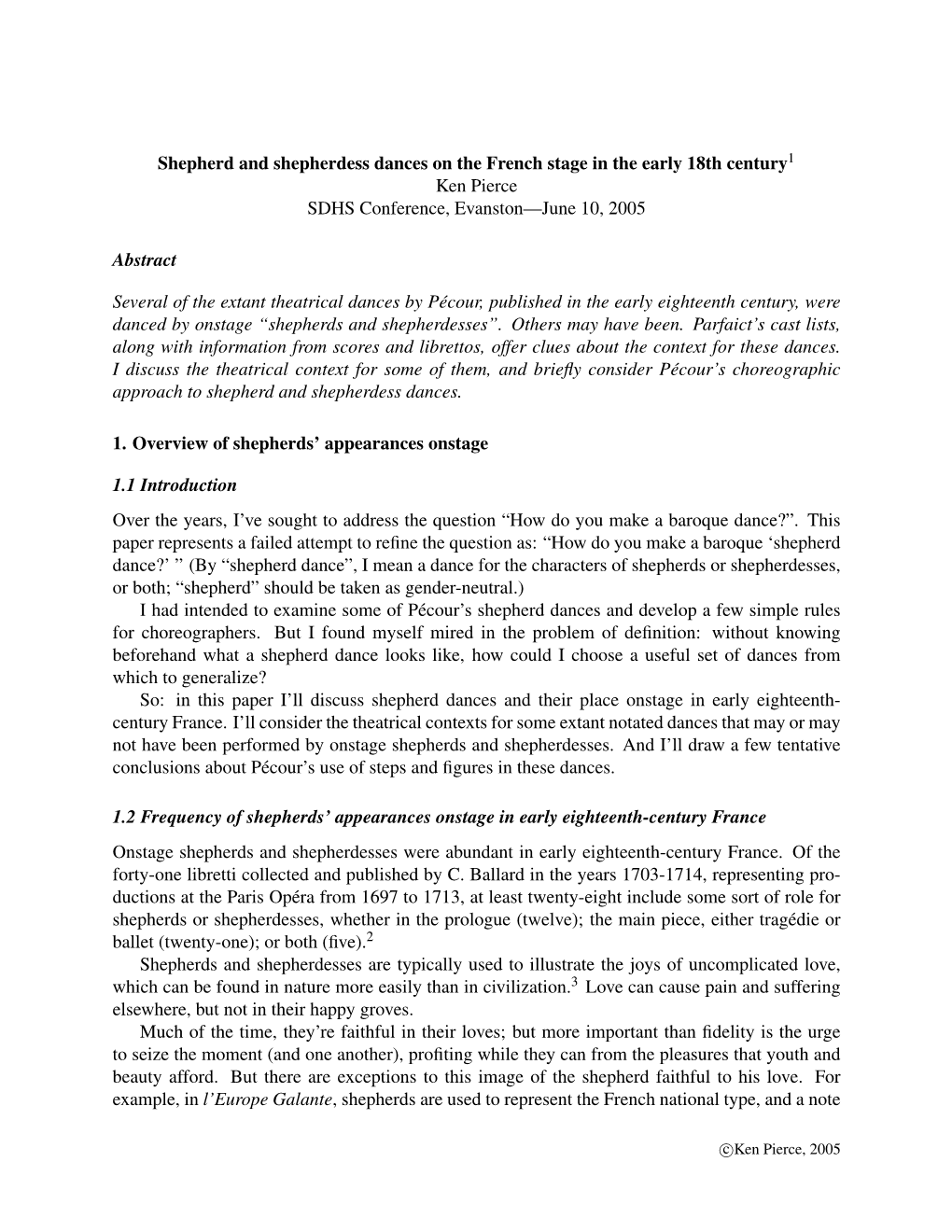 Shepherd and Shepherdess Dances on the French Stage in the Early 18Th Century1 Ken Pierce SDHS Conference, Evanston—June 10, 2005