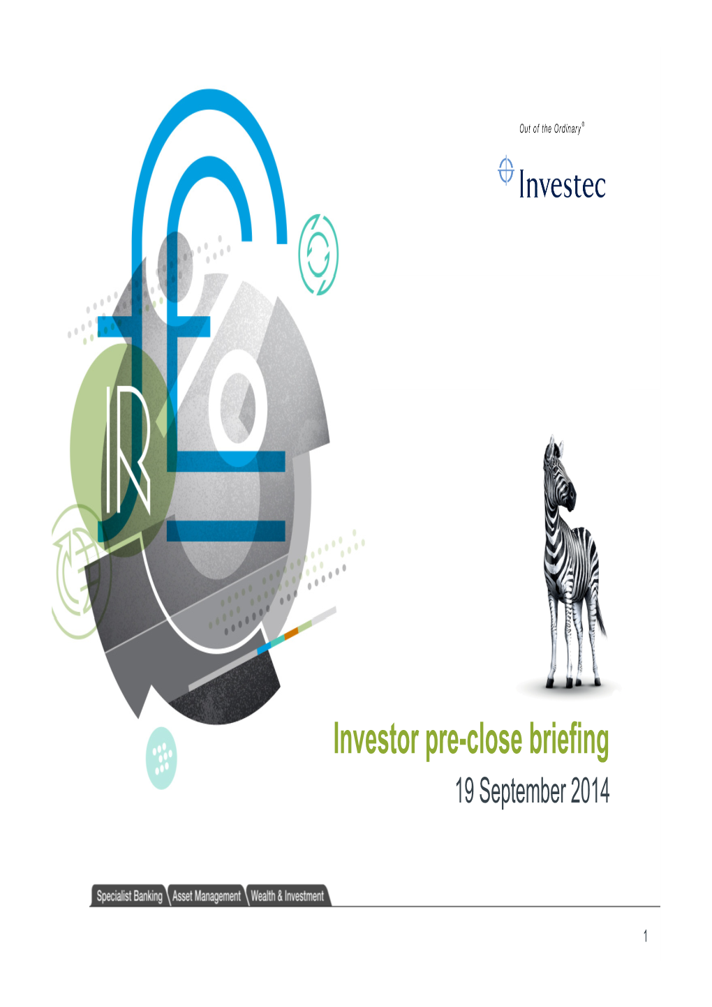 Investor Pre-Close Briefing Presentation